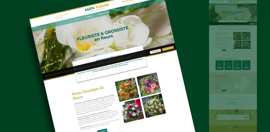 Agen Fleurs : création du site Internet pour un grossiste en fleurs d'Agen, Villeneuve et le Lot et Garonne 