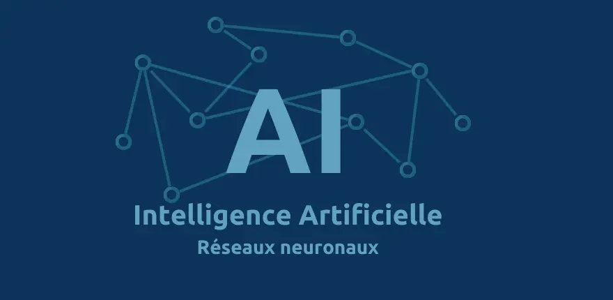 Intelligence Artificielle : Qu'est ce qu'un réseau neuronal?